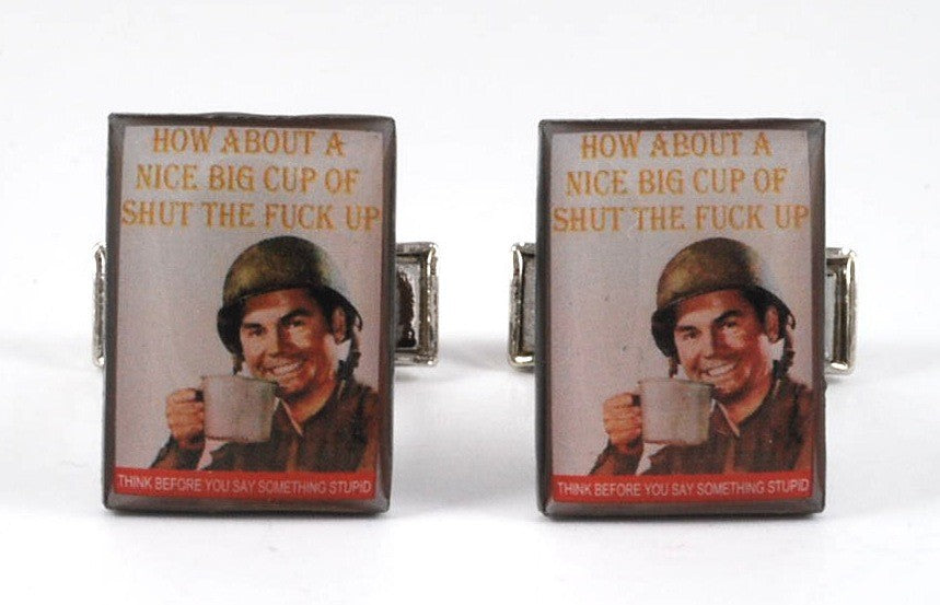 Gemelos  HOW ABOUT A BIG CUP OF SHUT THE FUCK UP
