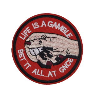 Parche Termoadhesivo Life Is A Gamble 7 cm