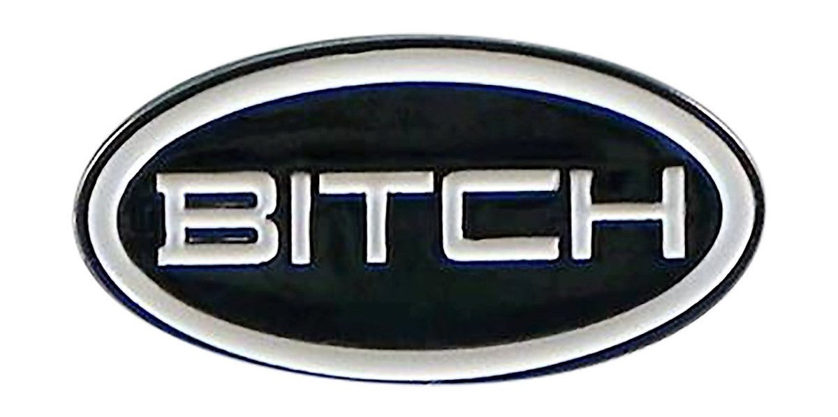 Pin de Solapa Bitch