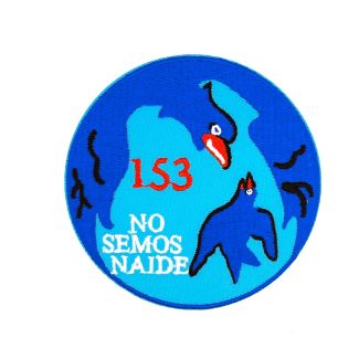 Parche Bordado Termoadhesivo Ala 15 Escuadrón 153 "No Semos Naide" 8cm - Gemelolandia